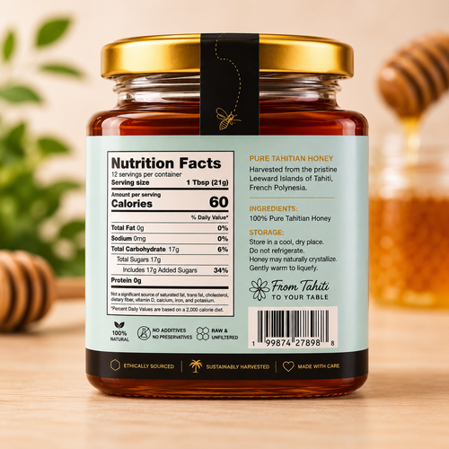 Back of the Miel de Tahiti jar showing the Nutrition Facts panel, ingredients (100% pure Tahitian honey) and storage tips